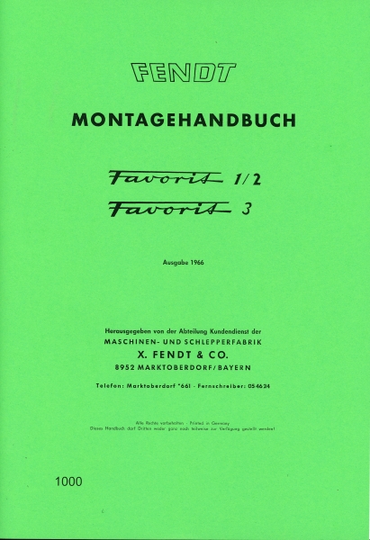 Montagehandbuch für Fendt Typ Favorit 1,2,3